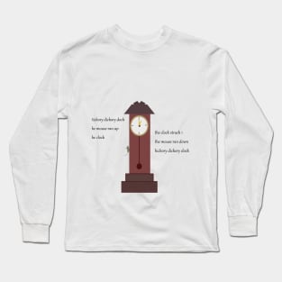 hickory dickory dock Long Sleeve T-Shirt